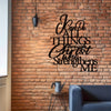 Empowering Faith: 'I Can Do All Things Through Christ' Metal Wall Art - A Religious Home Decor Gift