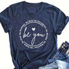 Be You - A Stylish Women's Letter Print T-Shirt for a Casual Look