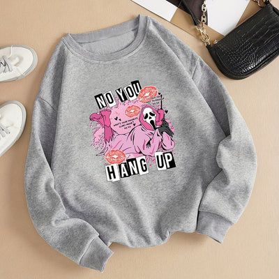 Festive Fun: No You Hang Up Print Sweatshirt - The Perfect Halloween Long Sleeve For Fall/Winter