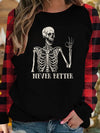 This Halloween Skeleton & Never Better Print T-Shirt is perfect for any occasion in Spring, Fall, or even over the summer. The lightweight and breathable material is gentle on the skin, while the casual Raglan Sleeve design ensures comfort and free movement. Get it and feel the difference.