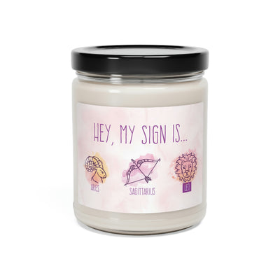 What Is Your Sign Of Zodiac, Choose Your Sign In Fire Signs Candle Template, Zodiac Candle Gift, Soy Candle 9oz CJ43-3