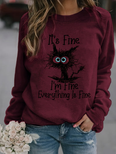 I'm Fine, It's Fine and Cartoon Cat Print Sweatshirt, Long Sleeve Crew Neck Casual Sweatshirt For Winter & Fall, Women's Clothing