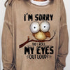 Women's 'I'm Sorry' & Owl Print Sweatshirt - Casual Long Sleeve Crew Neck Sweatshirt for Spring & Fall - Comfortable and Stylish