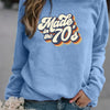 Made in the 70's Print Graphic Pullover Women's Sweatshirt - Long Sleeve Crew Neck Casual Sweater for Spring & Fall