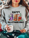 Festive Fusion: Happy Hallothanksmas Print Sweatshirt - A Fun and Cozy Addition to Your Wardrobe!