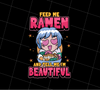 Anime Ramen Otaku Weeb Japan Food Gift, Japanese Culture Lover, PNG Printable, DIGITAL File