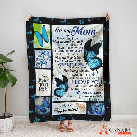 Blanket Gift For Mom, Mother's Day Gift, Love My Best Mom, Blue Butterfly BL114