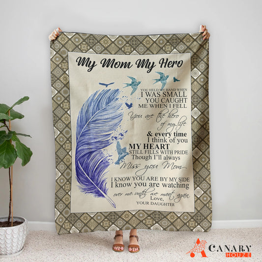 My Mom My Hero, Blue Bird Hair, Best Mother Blanket Gift, Mother's Day Gift BL74