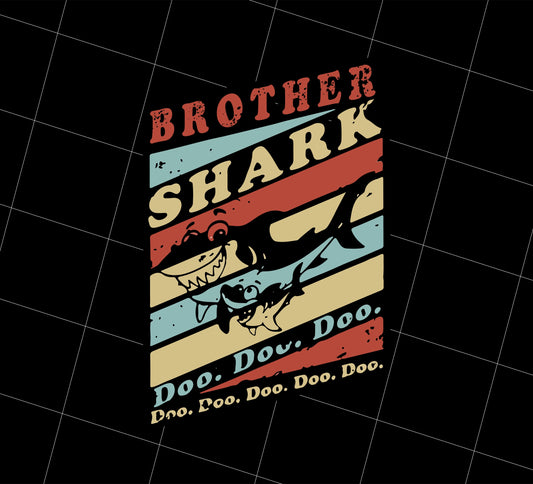 Brother Shark Doo Doo Png, Love Shark Gift Png, Funny Shark Gift Png, Png Printable, Digital File