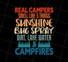 Campers Gift Real Campers Smell Like 5 Things Retro Camping Quote, Png Printable, Digital File