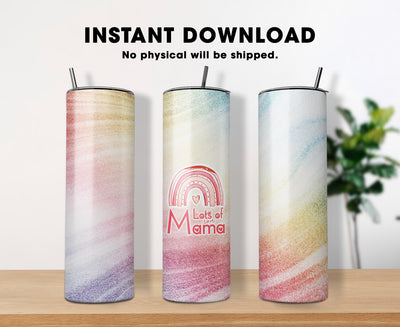 20 oz & 30 oz Skinny Tumbler Sublimation Designs, Lost Of Love Mama Mommy Gift Pastel Glitter Style Tumbler - PNG Digital Download