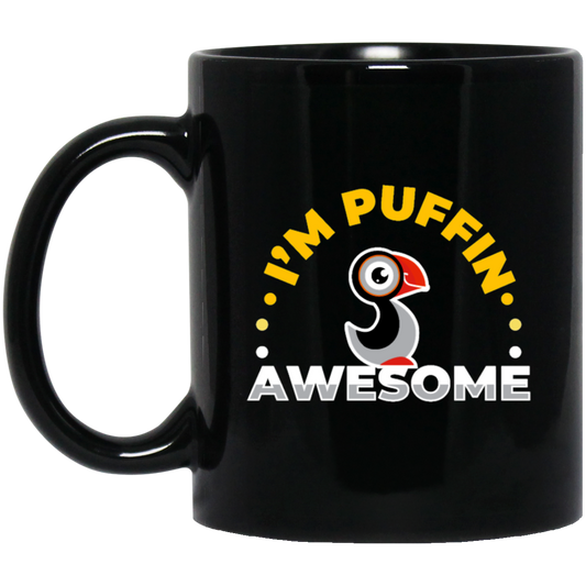 I Am Puffin Awesome Bird Ornithologist Black Mug