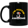 I Am Puffin Awesome Bird Ornithologist Black Mug