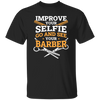 Improve Your Selfie Funny Barber
