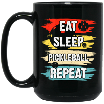 Pickleball Game, Love Pickleball, Ball Sport Gift, Eat Sleep Pickleball Repeat Black Mug