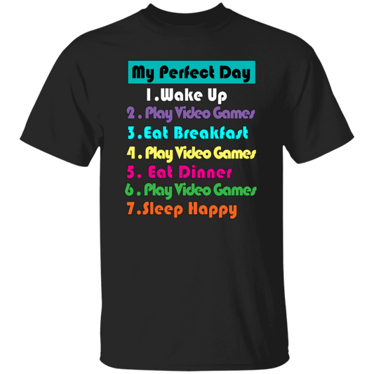 Perfect Day Is Play Video Games Unisex T-Shirt