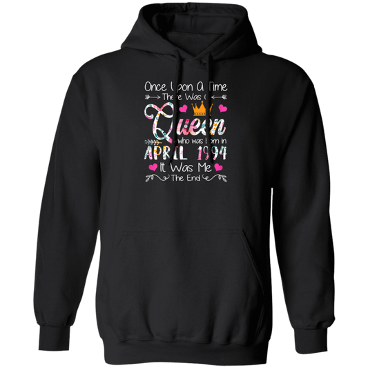 Birthday Girls Birthday Queen April 1994 Pullover Hoodie