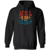 April 1977 Birth of Legend Birthday Gift Happy Lover Funny Pullover Hoodie