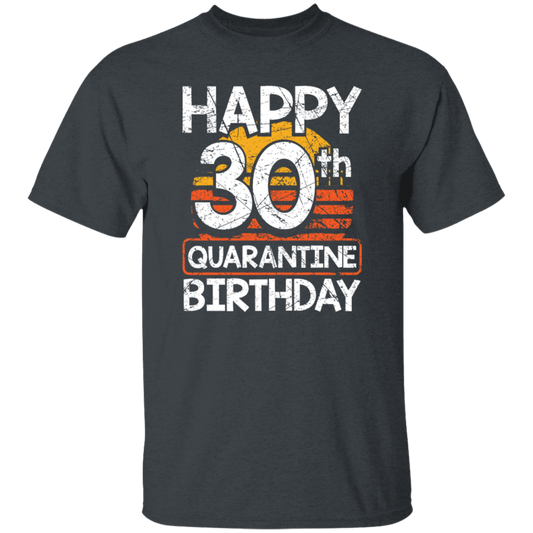 30th Birthday Happy 30th Quarantine Birthday