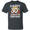 30th Birthday Happy 30th Quarantine Birthday
