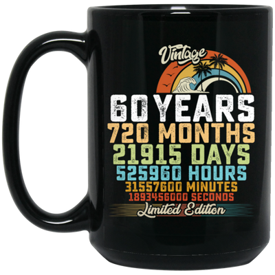 Birthday Gift, 60 Years Birthday Gift, 720 Months Love Gift, Vintage 60th Gift Black Mug