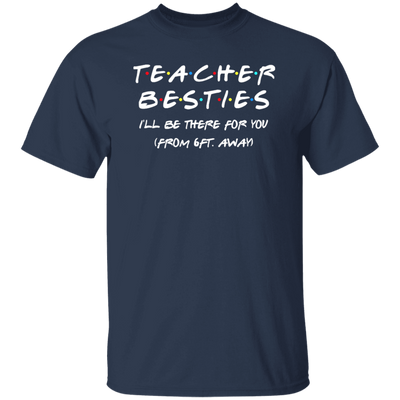 Teacher Besties Back To School Unisex T-Shirt