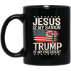 Jesus Is My Savior Trump Is My President Gift