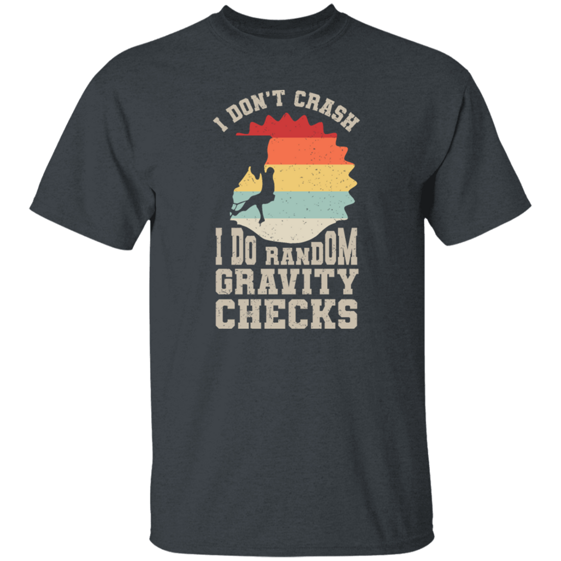I Dont Crash I Do Random Gravity Checks, Retro Climbing