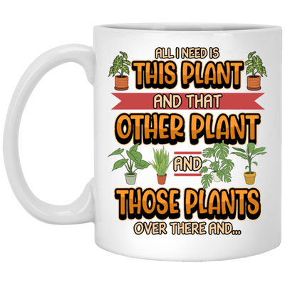 Plants Garden Flowers Funny Saying, Gardener Gift