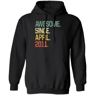 Awesome Since April 2011 Premium Pullover Hoodie