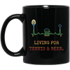 Retro Living for Tennis and Beer Funny Tennis Gift Black Mug