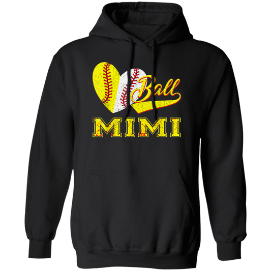 Gift For Mimi, Best Mimi Ever, Love Baseball Gift, Heart Ball, My Ball For Mimi Pullover Hoodie