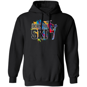 Design For Skier Born To Ski Colorful Ski Gift Birthday New Year Day Pullover Hoodie