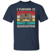 I Turned 12 In Quarantine Vintage 12th Birthday Unisex T-Shirt