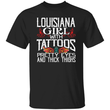 Louisiana Girl With Tattoos Pretty Eyes And Thick Thighs, Tattooed Louisiana Girl Gift