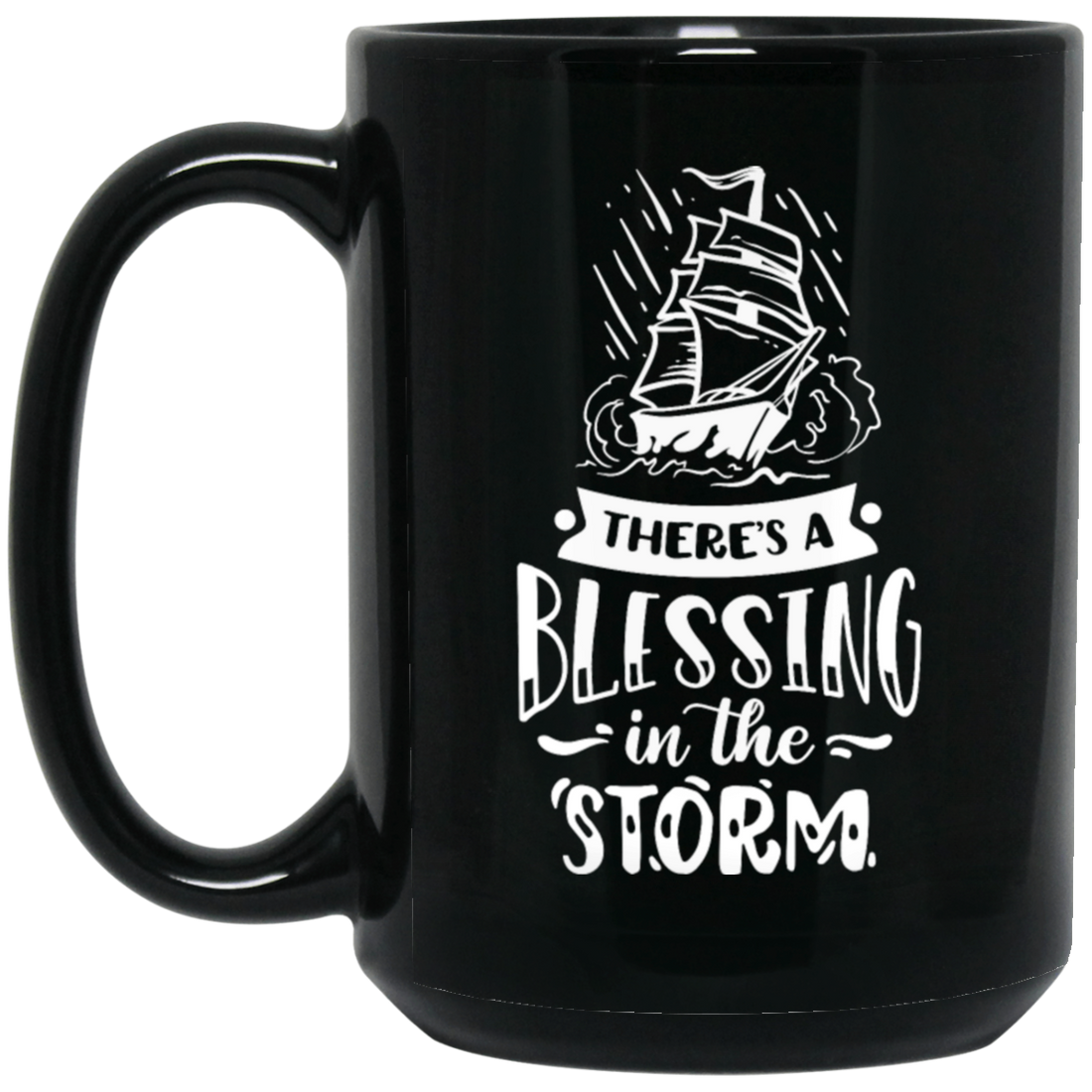 Saying There_s A Blessing In The Storm Gift