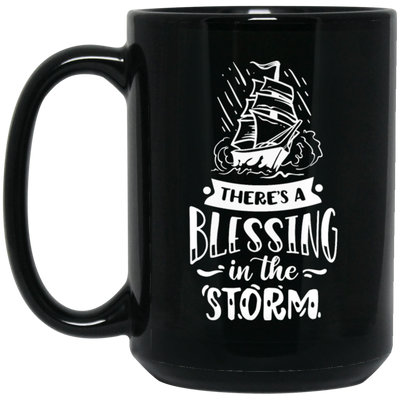 Saying There_s A Blessing In The Storm Gift