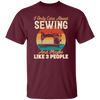 Love Sewing Retro Sewing Lover Only Care About Sewing And 3 People