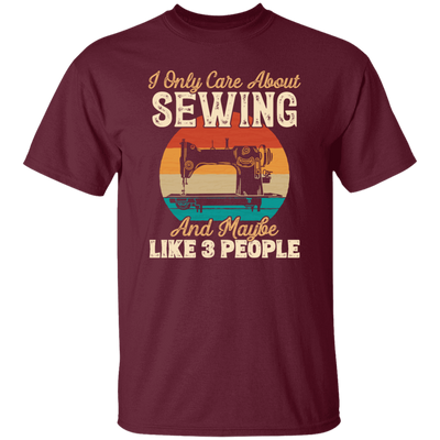 Love Sewing Retro Sewing Lover Only Care About Sewing And 3 People