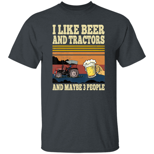 I Like Beer Tractors and Maybe 3 People Funny farmer