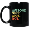 Awesome Since April 1975 Retro Gift Black Mug