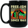 Freeish Since 1865 Vintage, Retro Freeish