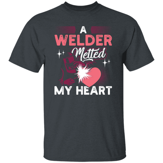 Love Welder, A Welder Melted My Heart, Gift For Melting Lover