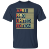 Birthday Gifts Women Men April 1980 Unisex T-Shirt