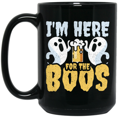 Funny Halloween, I'm Here For The Boos Beer Me Black Mug