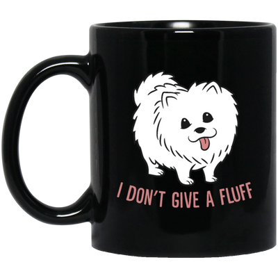 Saying I Do Not Give a Fluff Dog Funny Pomeranian Dog