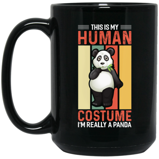 Panda Costume, I Am Really A Panda, This Is My Human, Retro Panda Black Mug