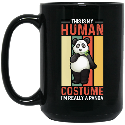 Panda Costume, I Am Really A Panda, This Is My Human, Retro Panda Black Mug