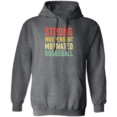 Ballgame Gameplay Throwing Ball Hit Opponents Strong Independent Motivated Dodgeball Vintage Pullover Hoodie