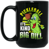 Love Pickleball, Pickleball Clothing, It Is Kind Of A Big Dill, Love To Play Sport Black Mug